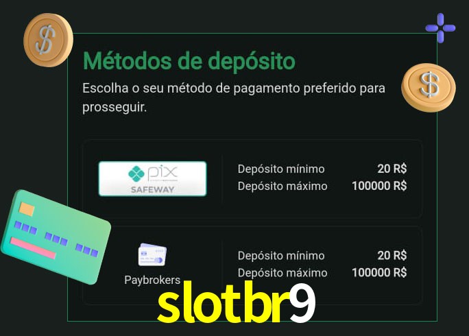 O cassino slotbr9 oferece uma grande variedade de métodos de pagamento